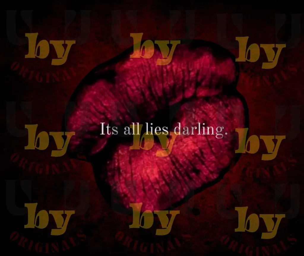 its all lies darling.webp