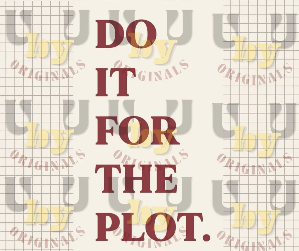 do it for the plot.webp
