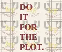 do it for the plot.webp