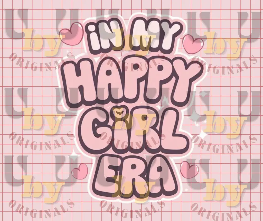 in my happy girl era.webp
