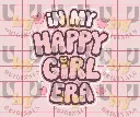 in my happy girl era.webp