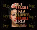 not fragile lika flower fragile like a bomb.webp